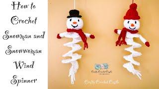 How to Crochet Snowman and Snowwoman Wind Spinners  Beginner Friendly Tutorial