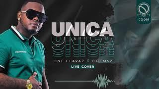 ONE Flavaz x Chemsz - Unica live cover