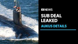 Leaked AUKUS details suggest two classes of submarine could be aquired  ABC News