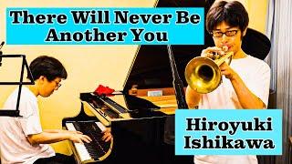 【Duo】There WIll Never Be Another You【Guest  石川広行】