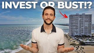 Should You Invest in a Condo in Fort Lauderdale Florida? Pros and Cons