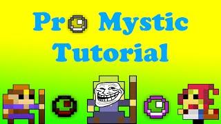 How to Play Mystic Good