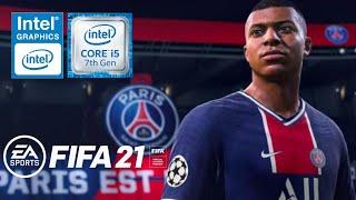 FIFA 21 ON INTEL HD 620  I5 7200U  8GB RAM