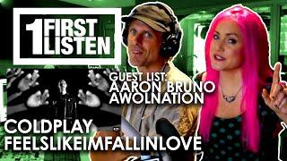 First Listen with Lauren Guest List—Aaron Bruno of AWOLNATION Coldplays FEELSLIKEIMFALLININLOVE