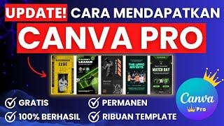 CARA MENDAPATKAN AKUN CANVA PRO GRATIS TERBARU JUNI 2024 - canva pro gratis