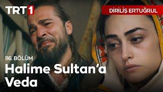 Diriliş Ertuğrul 116. Bölüm - Halime Sultanın Ölümü