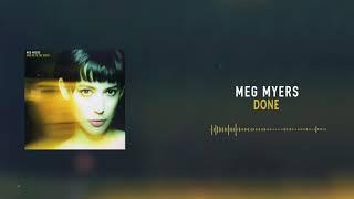 Meg Myers -  Done Official Audio