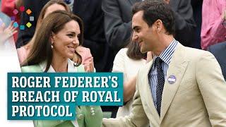 Federers awkward encounter with Kate Middleton as he breaks royal protocol