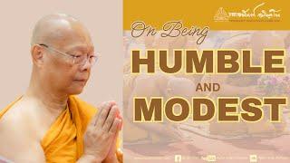 On Being Humble and Modest  Friday Dhamma  09 Aug 2024