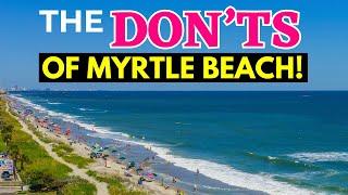 The DONTS of Myrtle Beach South Carolina