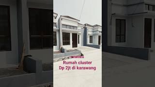 Rumah Cluster di kota karawang #rumahminimalis #rumahkarawang #rumahdp0 #rumahmurah #karawang