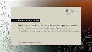 Feminizm na rozdrożu? Ruch kobiecy wobec sporów o gender.