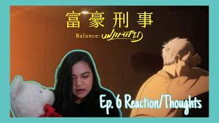??? CONFUSION  Fugou Keiji Balance Unlimited Episode 6 Reaction  Thoughts