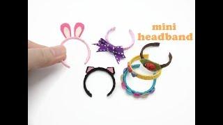 DIY Miniature Doll Mini Headband - Very Easy
