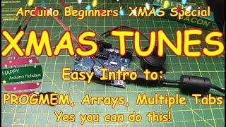 #231 Easy Arduino projectfor XMAS Tunes Annoy your entire family