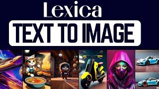 How to Use Lexica AI for Free Step-by-Step