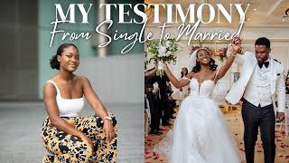 MY SINGLE TO MARRIED STORY  What I Prayed to get a HUSBAND + How I Met My Husband