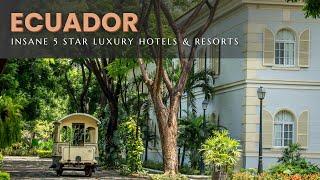 Top 11 Best 5 Star Luxury Hotels and Resorts in Ecuador For 2024