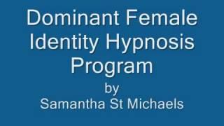 Dominant Female Identity Hypnosis