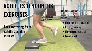 Achilles Tendonitis Exercises