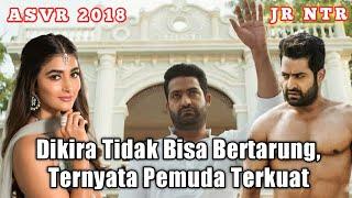 Dikira Lemah Ternyata Pemuda Terkuat  Alur Cerita Film Aksi India Jr NTR