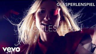 Glasperlenspiel - Geiles Leben Lyric Video