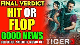 Tiger 3 HIT Or FLOP  Finally Good News  Budget Box Office Satellite Music Ott Huge Deal