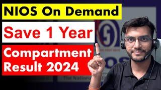 NIOS On Demand Exam for CBSE Compartment Students 2024  How To Apply  How To Pass  AD Classes