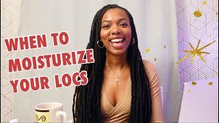 How Often To Moisturize Your Locs + How to Moisturize Loc Curls