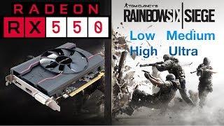 Radeon RX 550 Rainbow Six Siege Gameplay Benchmark - 1080p LowMediumHighUltra Settings