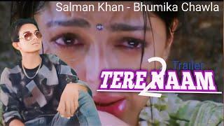 TERE NAAM 2 MOVIE - Imtiyaz Raja  Salman Khan  Bhumika Chawla