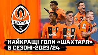 Shakhtar’s best goals in the 202324 golden season  Sudakov Zubkov Marlon Sikan and others