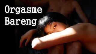 ⭐️ Orgasme Bareng ⭐️ Simultaneous Orgasm ⭐️ Channel Pendidikan Indonesia tentang Cinta dan Seks ⭐️