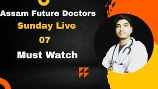 Sunday Live - 7 #assam_neet_2023