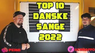 ÅRETS 10 BEDSTE DANSKE SANGE 2022