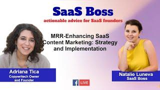 MRR-Enhancing SaaS Content Marketing Strategy and Implementation w Adriana Tica Episode 42