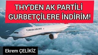 THYden Ak Partili Gurbetçilere İndirim İddiası