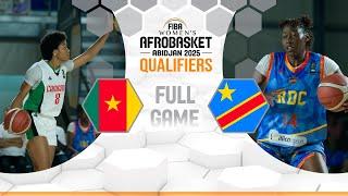 Cameroon v Congo DR  Full Basketball Game  FIBA Womens AfroBasket 2025 Qualifiers