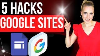 5 HACKS You Didnt Know  Google Sites Tips and Tricks 
