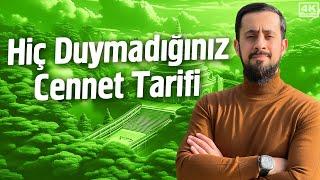 Hiç Duymadığınız Cennet Tarifi  Mehmet Yıldız