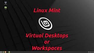 Linux Mint Tricks 2 Hidden Virtual DesktopsWorkspaces Cinnamon