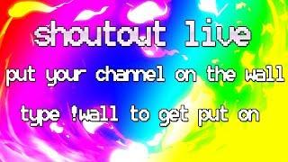 Shoutout Stream Live  Auto Shoutout Wall  NO SUB4SUB  grow your channel