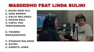 MASDDDHO FT. LINDA SULINI FULL ALBUM  Sabar sauntoro sayang aku yowes berjuang 