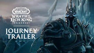 Journey Trailer  Wrath of the Lich King Classic  World of Warcraft