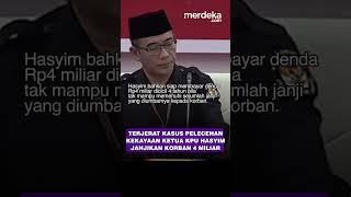 Harta Kekayaan Ketua KPU Hasyim Berani Janjikan Korban Asusila Rp4 M #merdekadotcom