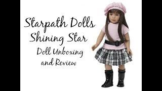 Starpath Dolls - Shining Star - doll unboxing and review