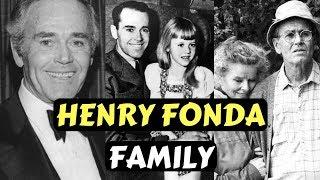 Actor Henry Fonda Family Photos with Wife Daughter Jane Fonda Children Peter Fonda