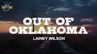 Lainey Wilson - Out of Oklahoma Lyrics