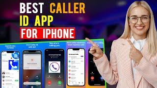 Best Caller ID Apps for iPhone iPad iOS Which is the Best Caller ID App?