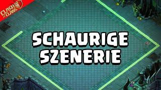 SCHAURIGE SZENERIE *NEU*  Clash of Clans * CoC